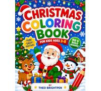 Christmas Coloring Book for Kids Ages 3-8: 40 Big & Bold Santas, Reindeer & Snowmen to Color | Simple Easy Pages for Toddlers, Preschool, Boys & Girls
