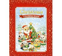 Christmas Coloring Book for Kids Ages 4-8: Cute and Easy Christmas Scenes with Santa Animals Holiday Fun