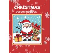 Christmas Coloring Book for Kids Ages 4-8: Makes a great Christmas gift, stocking stuffer, or holiday activity