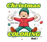 Christmas Coloring Book for Kids: Book 1