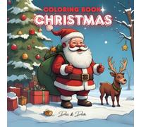Christmas Coloring Book For Kids | by Dream & Doodle: Includes Santa, Elves, Reindeer, Winter Scenes, Adorable Animals and More | A Cute Christmas ... | Perfect Holiday Gift or Stocking Stuffer