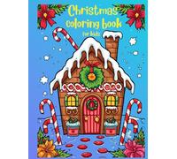 christmas coloring book for kids: christmas coloring book for kids (ZEN Pages)