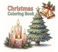 Christmas Coloring Book for Kids: Christmas Coloring Pages with Fun and Easy Designs of Santa, Reindeers, Elves and more