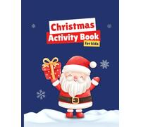 Christmas Coloring Book for Kids - Christmas Gift for Kids Santa Claus Toys Coloring Book Drawing Arts and Crafts Gifts for Christmas Children's Coloring Book