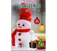 CHRISTMAS COLORING BOOK FOR KIDS: Creative Fun for a Magical Christmas Season