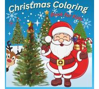 Christmas Coloring Book for Kids: Easy Pages for Boys and Girls Ages 4-8 - Simple Holiday Scenes & Festive Designs to Color