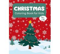 Christmas Coloring Book for Kids: Fun Santa, Nativity, and Holiday Scenes to Color | Easy and Festive Christmas Coloring Book for Boys and Girls