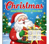 Christmas Coloring Book for kids: It's the most wonderful time