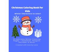 Christmas Coloring Book for Kids: Winter Character to Color! Age 2-6