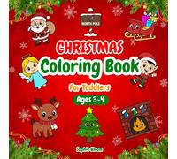 Christmas Coloring Book for Toddlers Ages 3-4: 40 Adorable & Simple Holiday Pages with Santa, Reindeer, Elves, Snowmen, Christmas Trees, Gingerbread ... Christmas Joy (Little Hands Creative Corner)