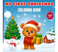 Christmas Coloring Book for Toddlers & Preschoolers Ages 2-5: Cute Santa, Reindeer & Holiday Fun - A Magical Christmas Coloring Experience for Ages 2-5
