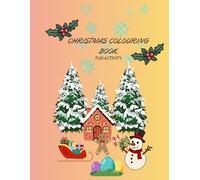 Christmas coloring book: Fun activity