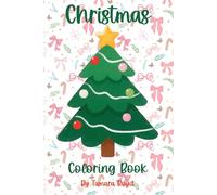 Christmas Coloring Book: Fun Christmas-themed coloring for everyone!