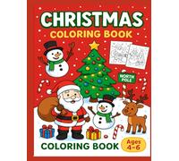 Christmas Coloring Book: Fun Holiday Coloring Pages for Kids Ages 4-6 (Little Learners Holiday Series)