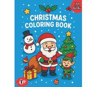 Christmas Coloring Book: Fun Holiday Coloring Pages | Santa, Snowmen, Elves, Reindeer & More!