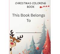 Christmas Coloring Book: Fun learning activity with colors for young children ages 2-8