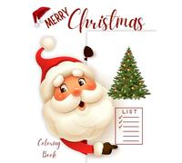 Christmas Coloring Book; Santa Coloring Book; Merry Christmas;