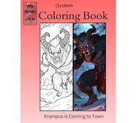 Christmas Coloring Book Series: Krampus is Coming to Town