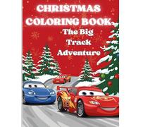Christmas Coloring Book: The Big Track Adventure
