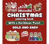 Christmas Coloring Book: With a Caribbean Twist, Bold and Easy