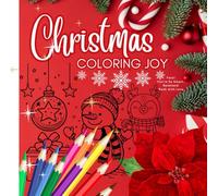 Christmas Coloring Joy: Fun and Easy Holiday Coloring Pages for Kids, Cute Christmas Designs for Creative Kids,Coloring Book for Children