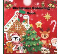 Christmas Colouring Book: A festive collection of funny and cute images with spot Mr Elf for kids aged 3-8