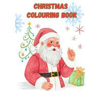 Christmas Colouring Book: Festive illustrations for your favourite magical season