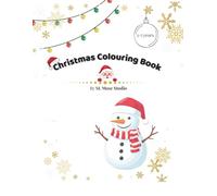 Christmas Colouring Book for Kids Ages 3-5: Simple Festive Pictures for Toddlers and Pre-schoolers