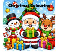 Christmas Colouring Book For Kids Fun And Easy Holiday Colouring Page For Age 3-6