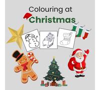 Christmas Colouring Book for Preschoolers - 30 Fun Holiday Pages | 8.5” x 8.5” Activity Book for Kids Ages 2-4 | Santa, Reindeer, Snowmen & Festive Fun