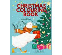 Christmas Colouring Book: Fun and Simple Holiday Illustrations for Ages 3-8