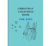 Christmas Colouring Book: Kids Colouring Book Bible Verses