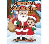 Christmas Colouring Fun!: For Little Angels Aged 4-8! (Magic Colouring Books Collection)
