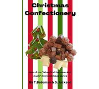 Christmas Confectionery (When it all becomes too much - Christmas)