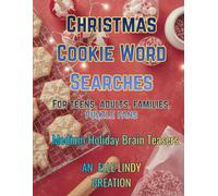 Christmas Cookie Word Searches: Medium Word Search Holiday Brain Teasers | Perfect for Gift Giving (Large Print)