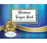 Christmas Coupon Book: Full-Color Premium Blue & Gold Edition