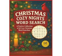 Christmas Cozy Nights Word Search: A Festive Collection of 60 Cozy Christmas Word Searches