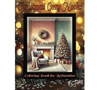 Christmas Cozy Nooks: Coloring Book for Relaxation