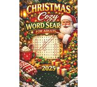 Christmas Cozy Word Search for Adults 2025: 50+ Relaxing Holiday-Themed Word Puzzles (Christmas Word Search Collection)