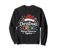 Christmas Crew Making Memories Fun Xmas Family Gathering Sudadera
