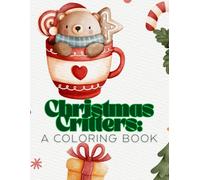 Christmas Critters: A Coloring Book