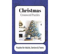 Christmas Crossword Book: Festive Brain Games & Relaxing Winter Fun, puzzles, festive gift, large print, kids activity, adult puzzles