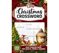 Christmas Crossword Puzzle Book For Adults & Seniors: Easy Winter Holiday Themed Puzzles To Keep Your Mind Work, Fun Stocking Stuffers And White Elephant Gifts Ideas For Teens, Women & Men