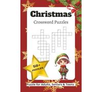 Christmas Crossword Puzzle: Crossword Puzzles with Easy to Read Print about Christmas, Good Time and More | 6x9 inches, 120 pages | 50+Puzzles ... Gift for Vacation, Holidays and Relaxation
