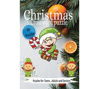 Christmas crossword puzzle: Crossword Puzzles With Easy To Read Print About Christmas , Holidays And More [6×9 inches,120 pages] 50+ puzzles.... Gift For Vacations, Holidays And Free Time