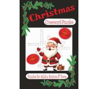 Christmas Crossword Puzzles: Crossword puzzles with easy print about Christmas, 6 x 9 size, 110 pages, with 50 plus puzzles, Gift for Holidays, vacations and relaxing