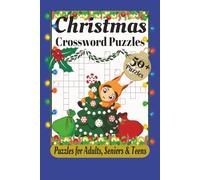 Christmas Crossword Puzzles: Crossword Puzzles with Easy to Read Print about Christmas, Holiday, Winter Wonderland and More, 6x9 inches, 120 pages, ... for Vacations, Holidays, and Relaxation