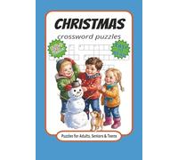 Christmas Crossword Puzzles: Crossword Puzzles with Easy to Read Print about Christmas, Winter, Snow and More | 6x9 inches, 120 pages | 50 + Puzzles ... Gift for Vacations, Holidays and Relaxation
