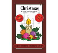 Christmas Crossword Puzzles: Crossword Puzzles with Easy to Read Print about Christmas, Yule and More | 6x9 inches, 120 pages | 50 + Puzzles ... Gift for Vacation, Holiday or Relaxation