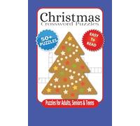Christmas Crossword Puzzles: Crossword puzzles with Easy-to-read print about Christmas, Yuletide, Noel and more. 6x9 inches, 120 pages, 50+puzzles…gift for vacations, holidays, and relaxation